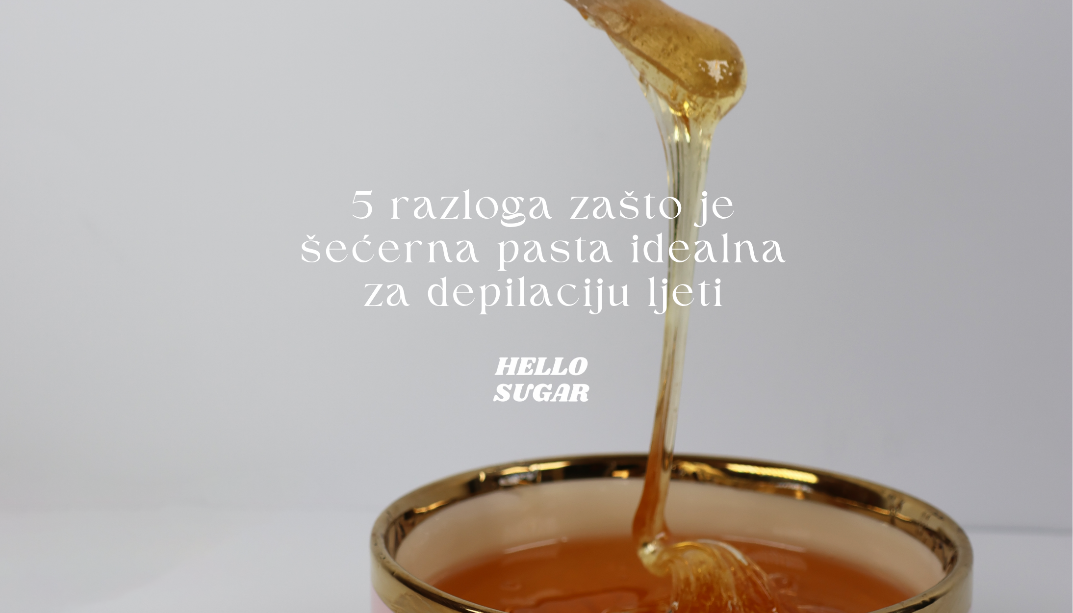Trenutno pregledavate 5 razloga zašto je šećerna pasta idealna za depilaciju ljeti